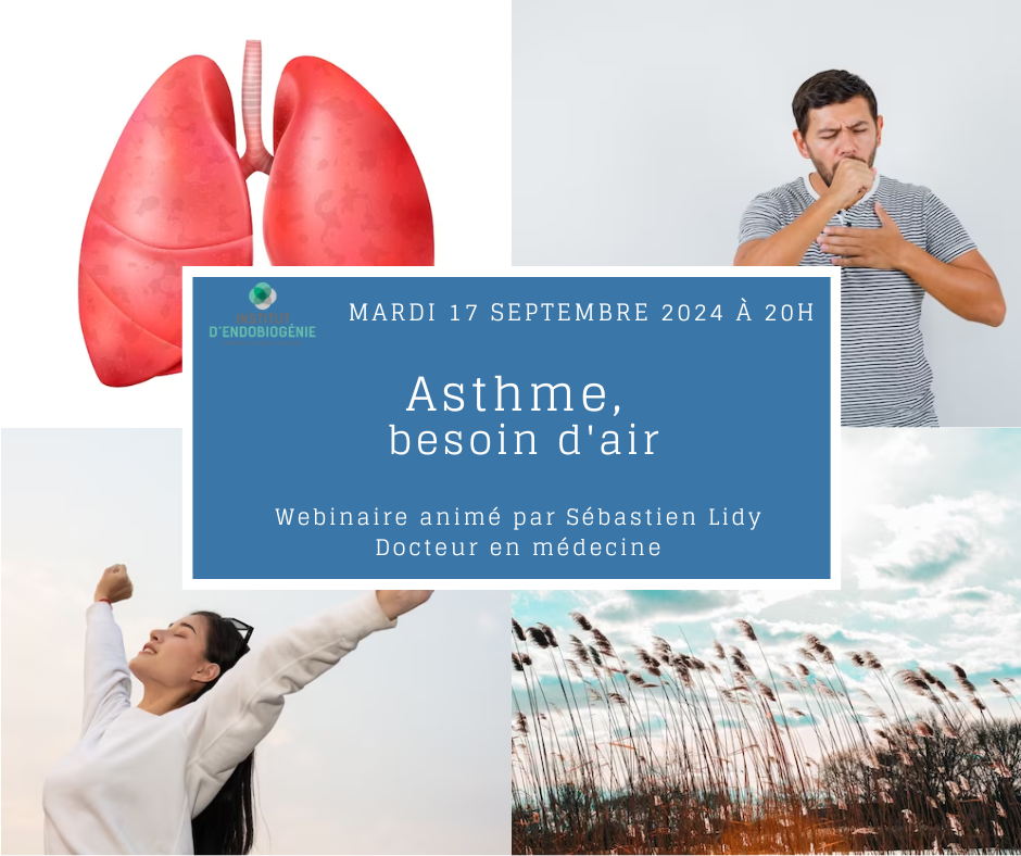 Webinaire endobiogénie septembre 2024 "Asthme, besoin d'air"